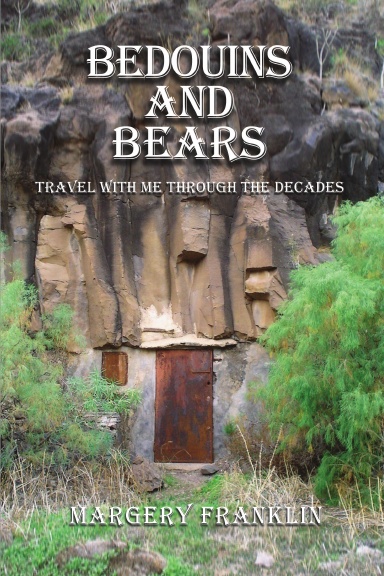 BEDOUINS AND BEARS
