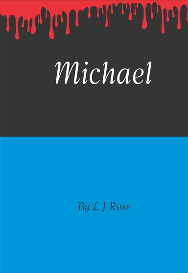 Michael - A man with a very dark secret.