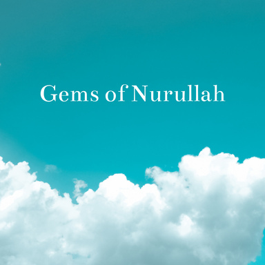 Gems of Nurullah - part 3