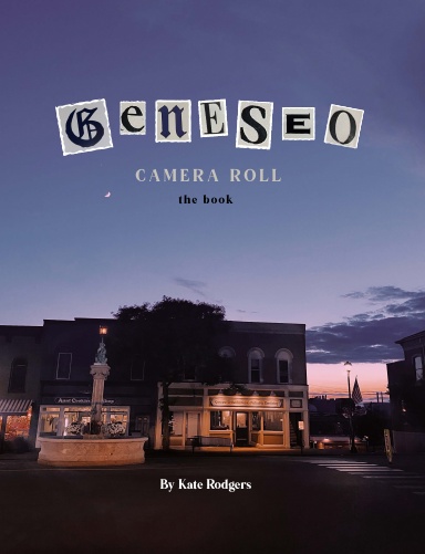 Geneseo Camera Roll: The Book