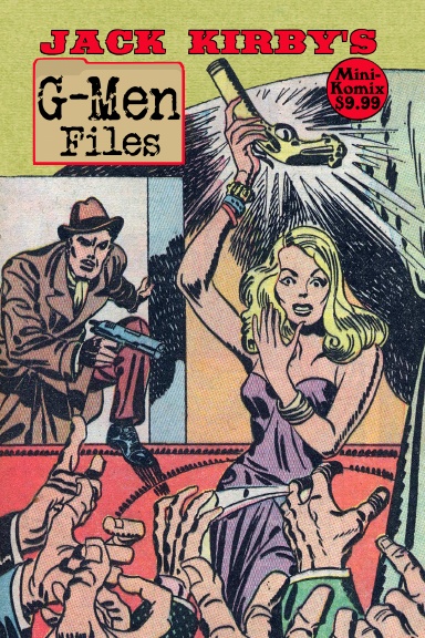 Jack Kirby's G-Men Files