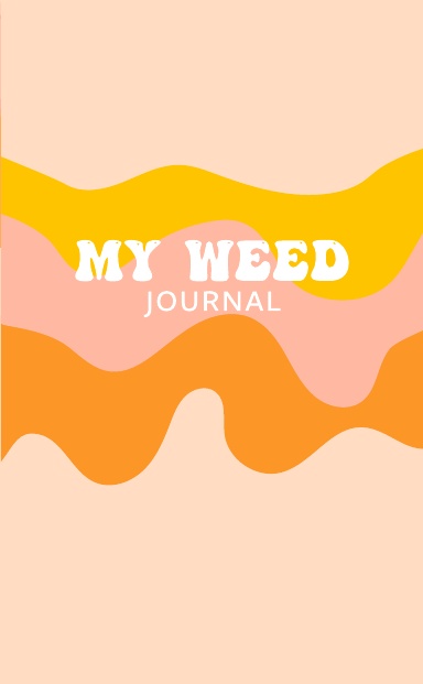 My Weed Journal