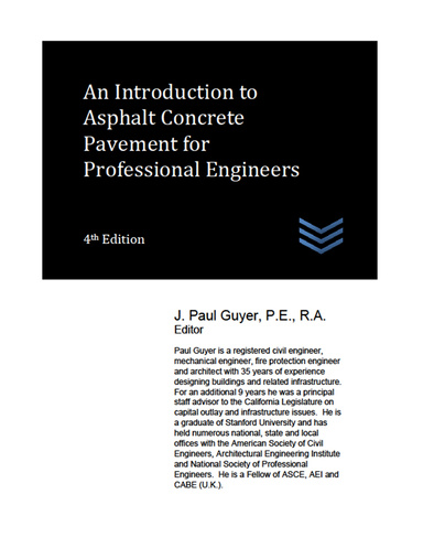 An Introduction to Asphalt Concrete Pavement for Professional Engineers