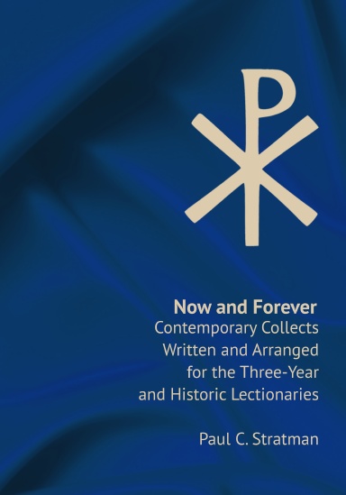 Now and Forever: Contemporary Collects