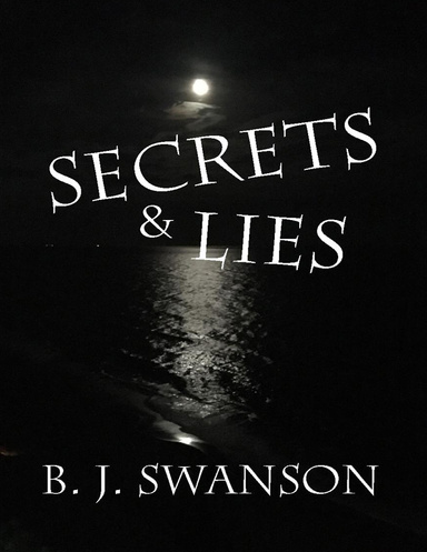Secrets & Lies