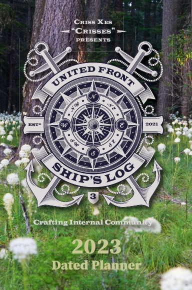 United Front: Ship’s Log 2023 Dated Planner