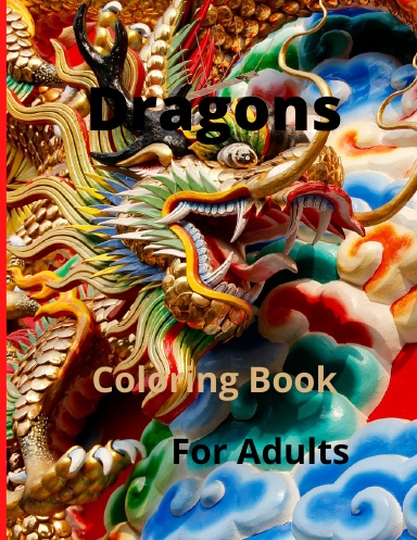 Dragons Coloring Book for Adults