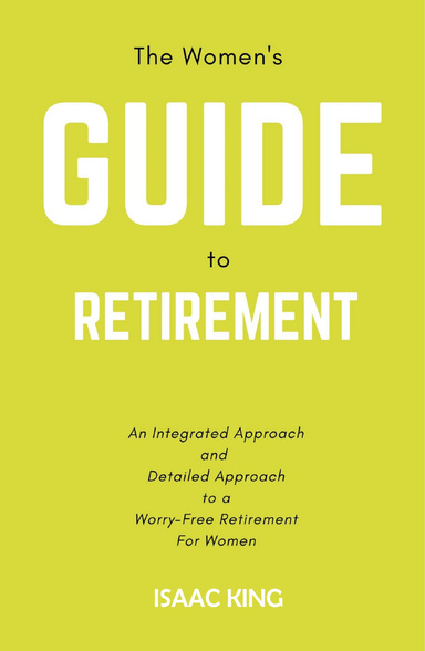 The Woman’s Guide to Retirement