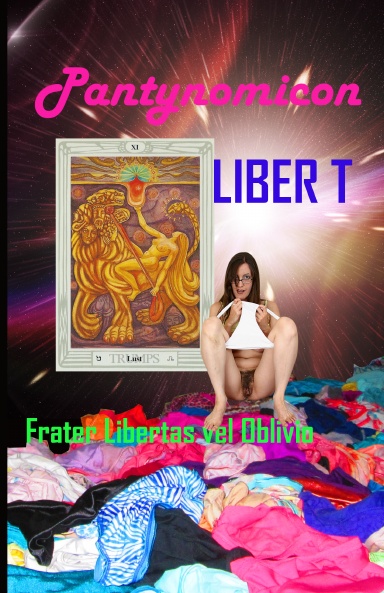 Liber T: Pantynomicon