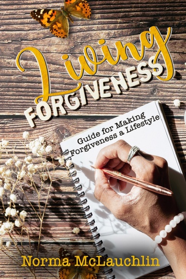 Living Forgiveness: