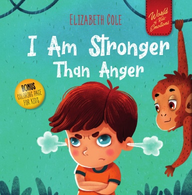 I Am Stronger Than Anger