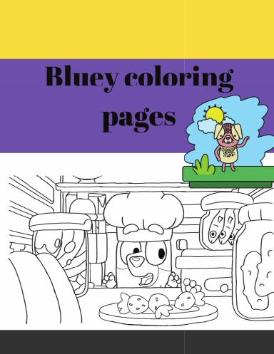 Bluey coloring pages - Coloring Books For Kids Cool Coloring: For Girls &  Boys Aged 6-12