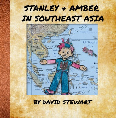 Stanley and Amber in Southeast Asia