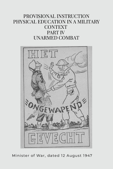 Dutch WW2 Combatives