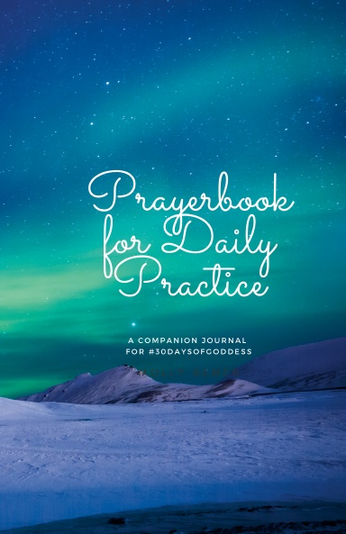 #30DaysofGoddess Daily Practice Prayerbook (January)
