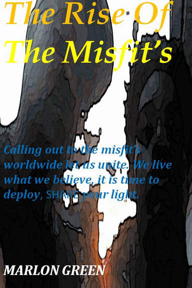 The Rise Of The Misfits