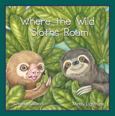 Where the Wild Sloths Roam