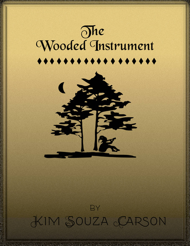 The Wooded Instrument