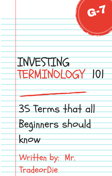 Investing Terminology 101: 35 Terms All Beginners Should Know