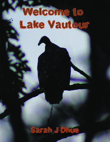 Welcome to Lake Vautour