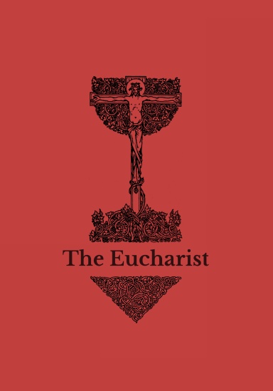 The Eucharist: An Anglican Liturgy, Altar Book Edition