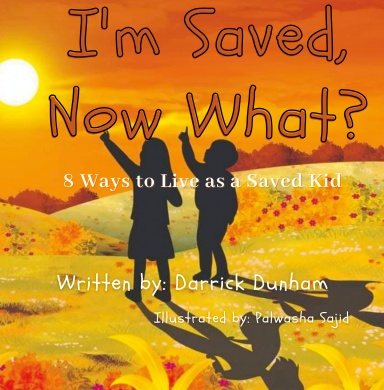 I'm Saved, Now What?