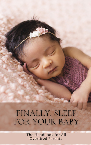Finally, Sleep for your Baby