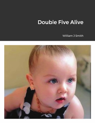 Double Five Alive