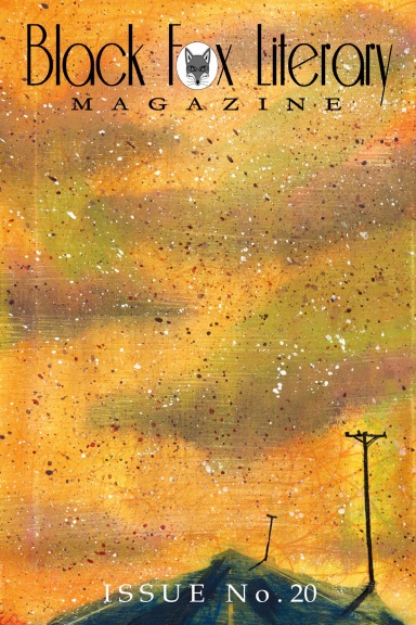 Black Fox Literary Magazine - Issue #20
