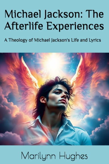 Michael Jackson: The Afterlife Experiences I