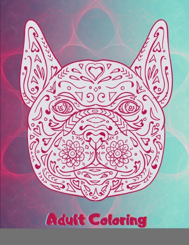 Adult Coloring Book: Stress Relieving Designs Animals, Mandalas, Flowers, Paisley Patterns And So Much More: Coloring Book For Adults [Book]