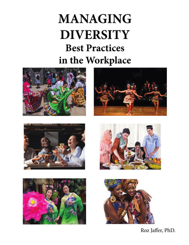 Managing Diversity:  Best Practices in the Workplace