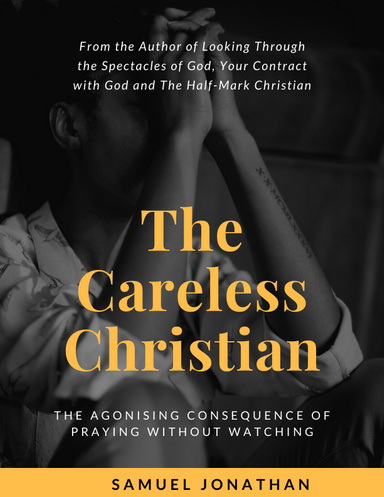 The Careless Christian