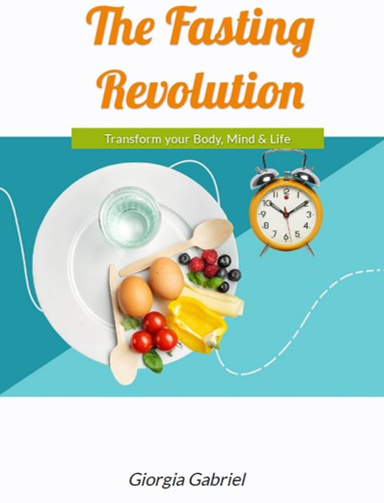 The Fasting Revolution