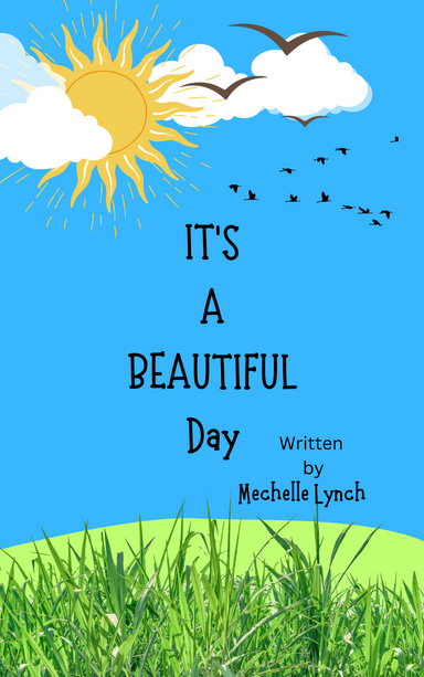 It's A Beautiful Day