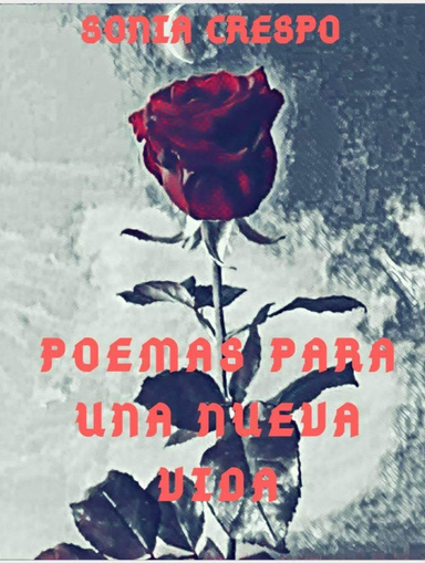 POEMAS PARA UNA NUEVA VIDA