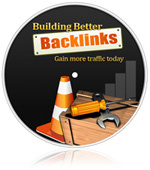 Building Better Backlinks