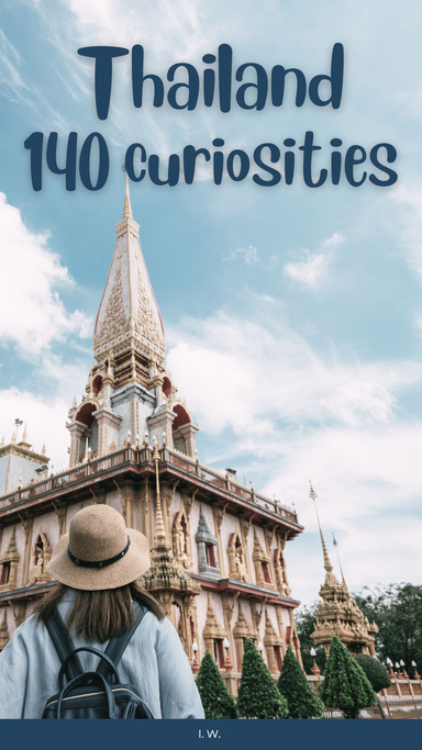 Thailand: 140 curiosities