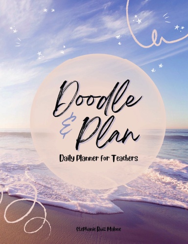 Doodle & Plan: Daily Planner for Teachers