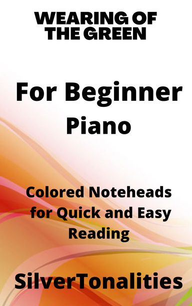 Wearing of the Green Beginner Piano Sheet Music with Colored Notation