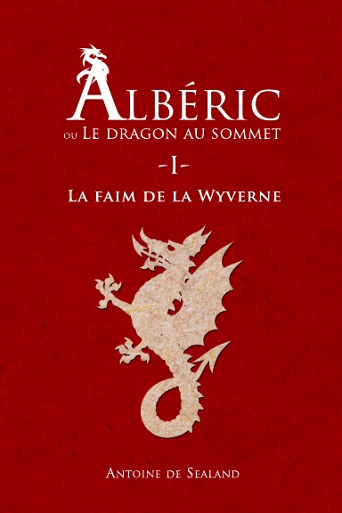 Albéric, ou le dragon au sommet - roman de dark fantasy R5yyr6-front-shortedge-384