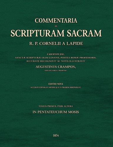 Commentaria in Scripturam Sacram T1B, in Pentateuchum Mosis