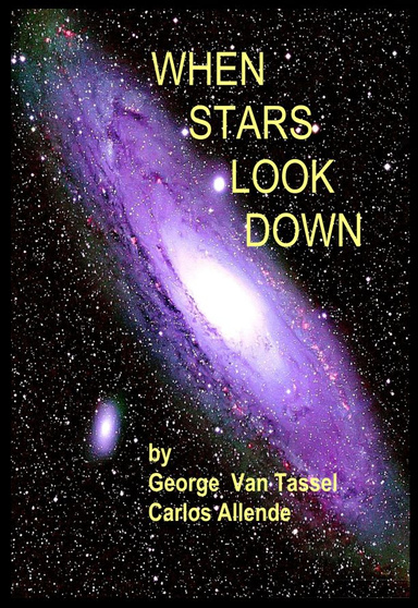 WHEN STARS LOOK DOWN