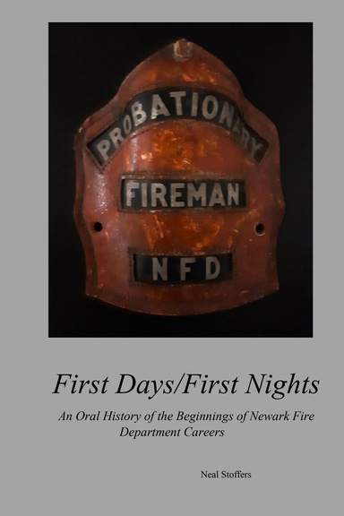First Days/First Nights: