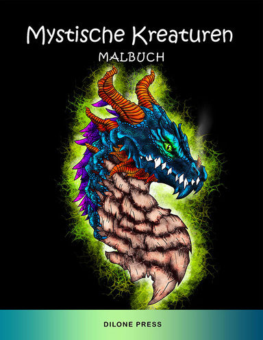 Mystische Kreaturen Malbuch
