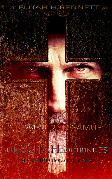 THE ELIJAH DOCTRINE 3_VOL10-2ND SAMUEL