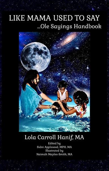 LIKE MAMA USED TO SAY