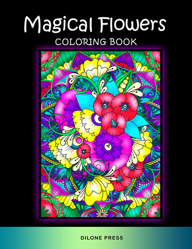 Magical Flowers Coloring Book