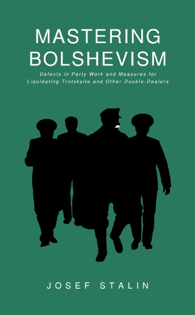 Mastering Bolshevism