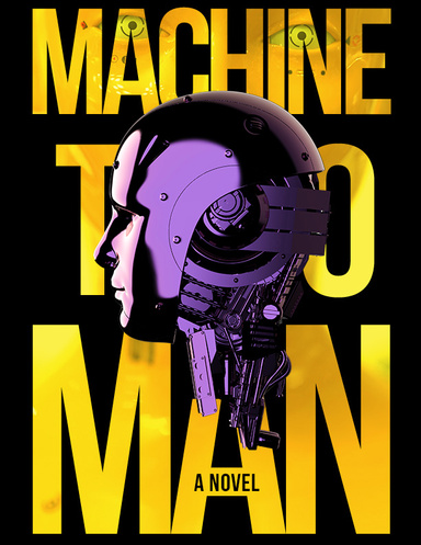 Machine to Man